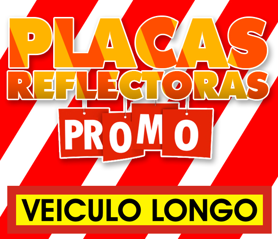 PLACAS RETRORREFLECTORAS | PROMOÇÃO PARA QUANTIDADES !!